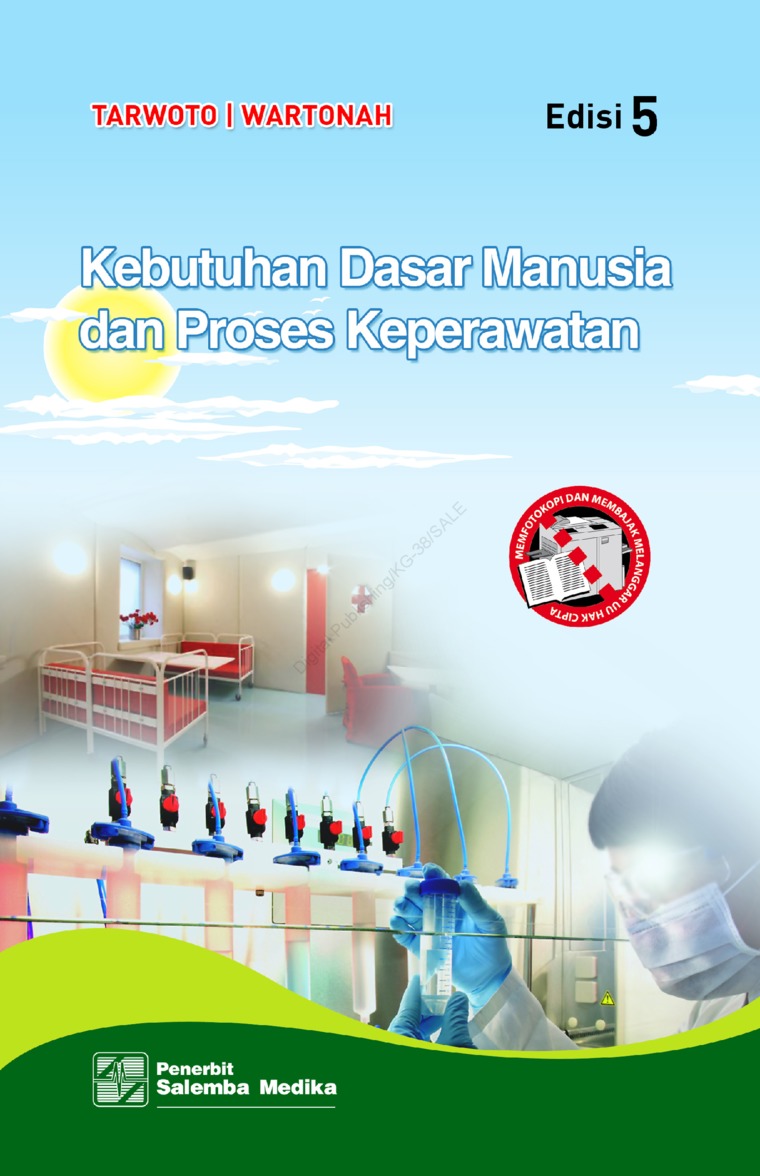 Kebutuhan Dasar Manusia dan Proses Keperawatan Edisi 5