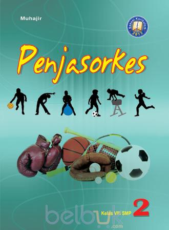 Penjasorkes 2 : SMP Kelas VIII