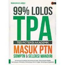 99% lolos TPA tes potensi akademik masuk PTN SBMPTN & seleksi mandiri