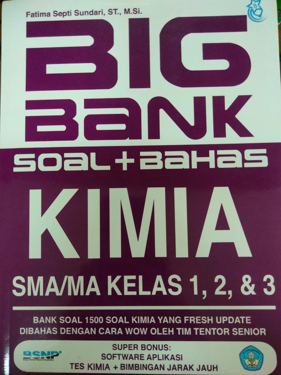 Big Bank : Soal + Bahas Kimia SMA/MA Kelas 1,2, & 3