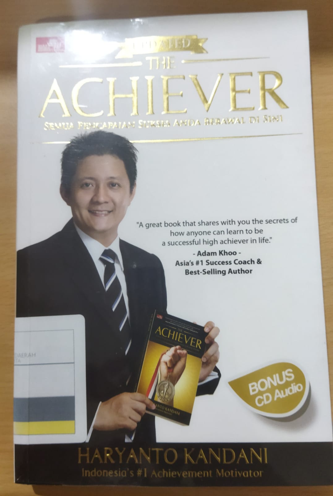 The Achiever : semua pencapaian sukses anda berawal dari sini