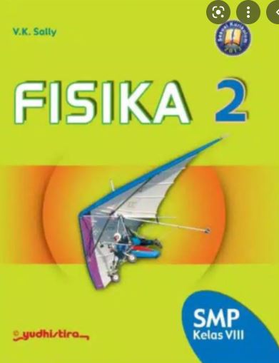 FISIKA 2 : SMP kelas VIII
