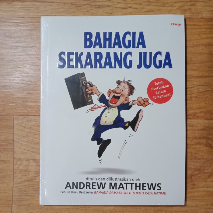 Bahagia sekarang juga