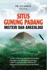 Situs gunung padang : misteri dan arkeologi