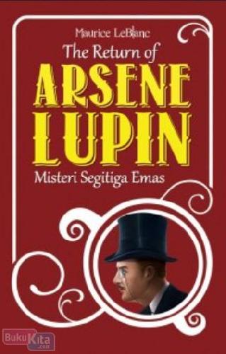The return of arsene lupin : misteri segitiga emas