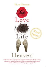 Love Life Heaven / Elisa Herman ; penyunting : Hanni Sofia