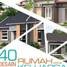 40 Desain rumah untuk keluarga kecil