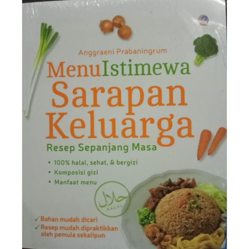 Menu istimewa sarapan keluarga : resep sepanjang masa