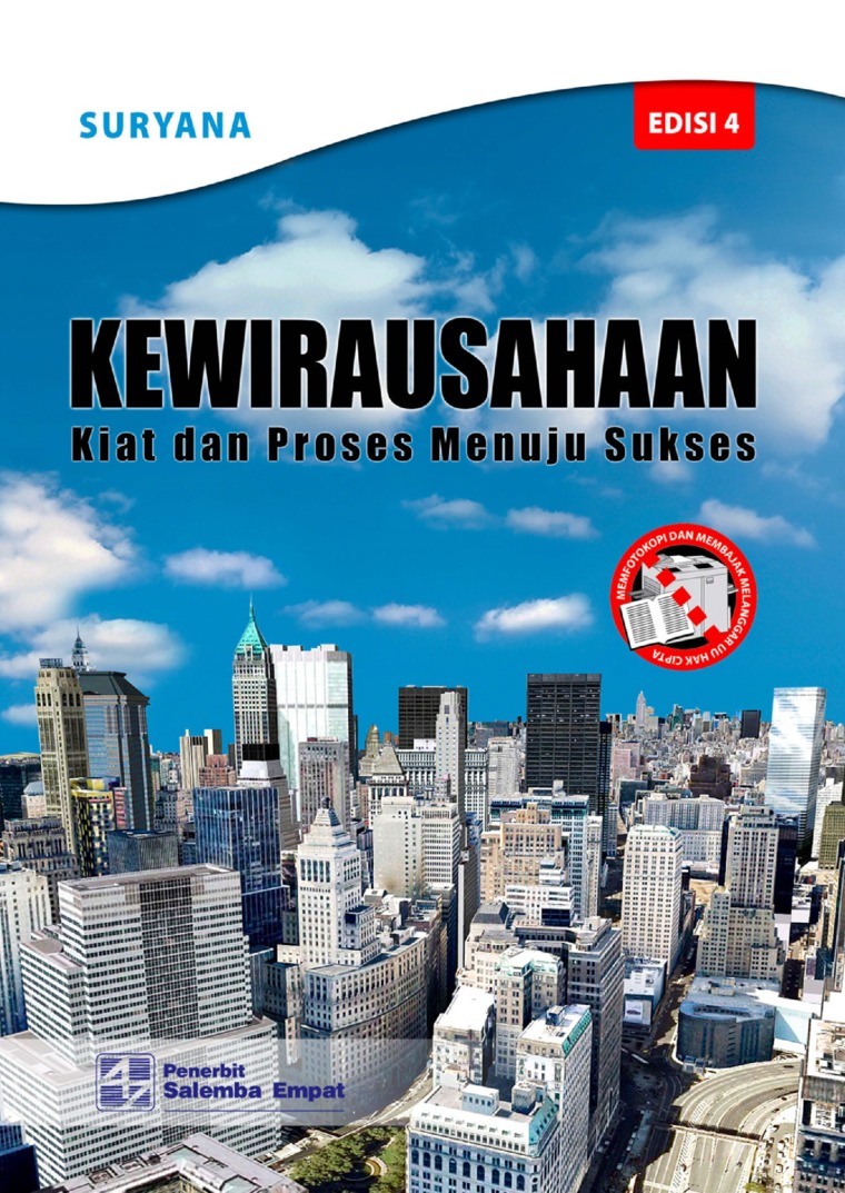 Kewirausahaan :  kiat dan proses menuju sukses / Suryana ; editor : Dedy A. Halim