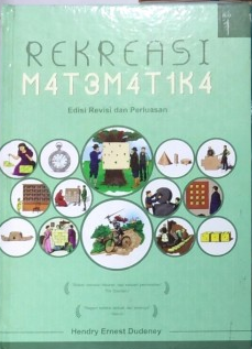 Rekreasi matematika jilid 1 : edisi revisi dan perluasan