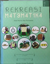 Rekreasi Matematika Jilid 2 : edisi revisi dan perluasan