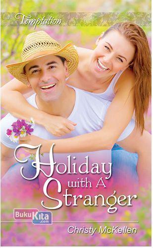 Holiday With A Stranger