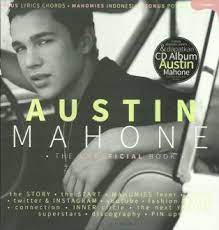 Austin Mahone the unofficial book/ Gia Adhika