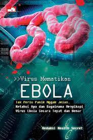 Virus Mematikan Ebola