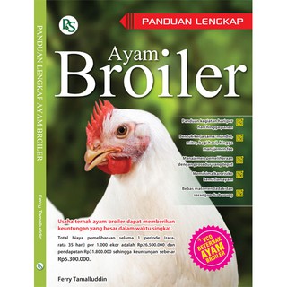 Panduan lengkap ayam broiler