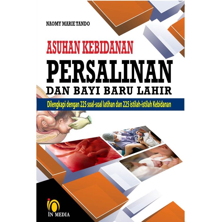Asuhan kebidanan persalinan dan bayi baru lahir