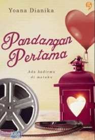 Pandangan Pertama : Ada Hadirmu di Mataku