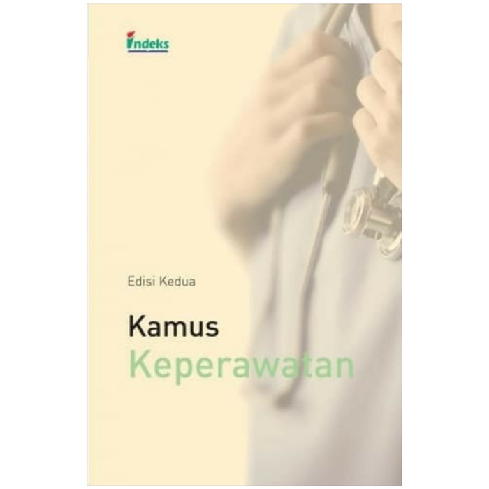 Kamus Keperawatan : #2 : Edisi Kedua