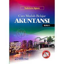 Cara mudah belajar akuntansi : buku 1