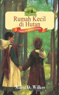 Rumah kecil di hutan