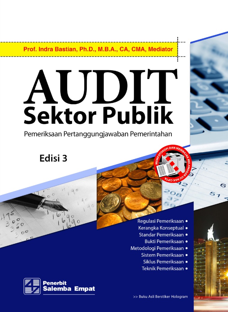 Audit Sektor Publik :  Pemeriksaan Pertanggungjawaban Pemerintahan Edisi 3 / Indra Bastian ; editor : M. Masykur