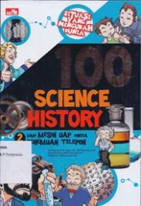 100 science history : 2 dari mesin uap hingga penemuan telepon
