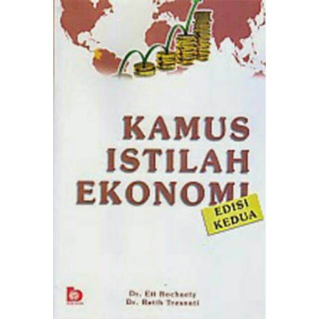 Kamus Istilah Ekonomi Edisi Kedua