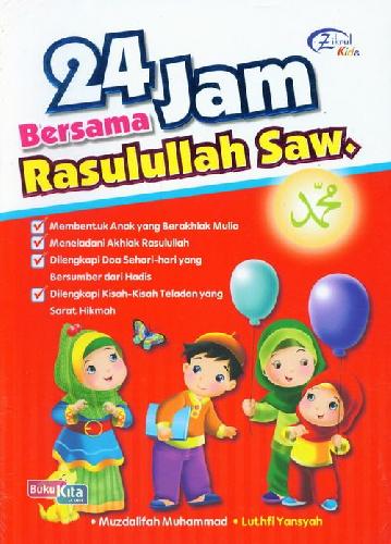 24 jam bersama Rasulullah SAW