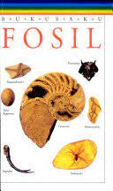 Buku Saku Fosil / Douglas Palmer ; alih bahasa ; Yulin Lestari ; editor : Tim editor MIPA Erlangga