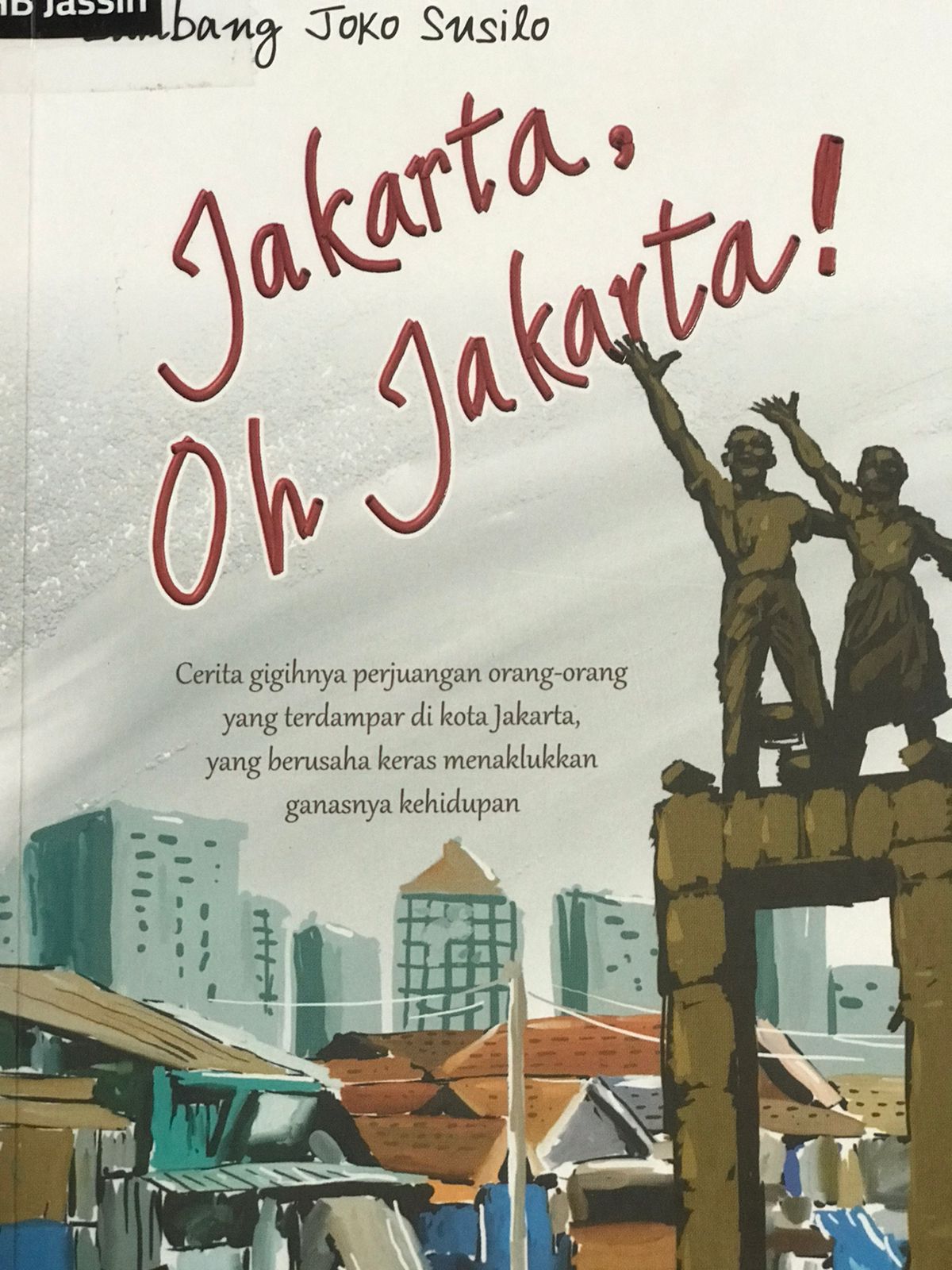 Jakarta oh jakarta!
