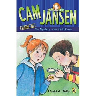 Cam Jansen : Case #5 the mystery of the gold coins