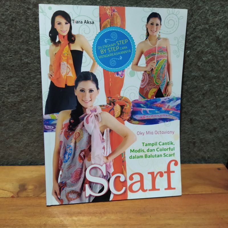 Scarf : tampil cantik, modis, dan color ful dalam balutan scarf