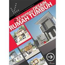 22 inspirasi desain rumah tumbuh / Anddys Firstanti
