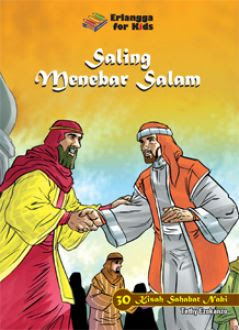 30 kisah sahabat nabi saling menebar salam