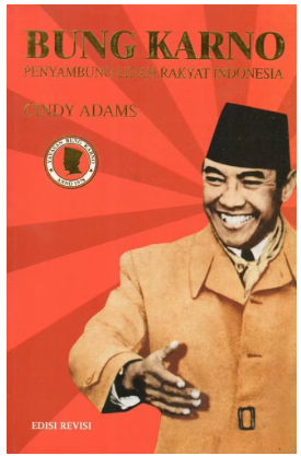 Bung Karno Penyambung Lidah Rakyat Indonesia