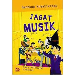 Gerbang kreativitas : jagat musik