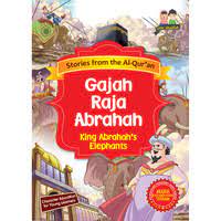 Gajah raja Abrahah : king Abrahah's elephants