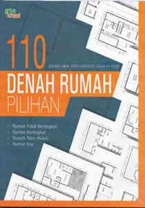 110 Denah rumah pilihan / Choirul Amin, Fenty Arifianti, Galih PS Putri