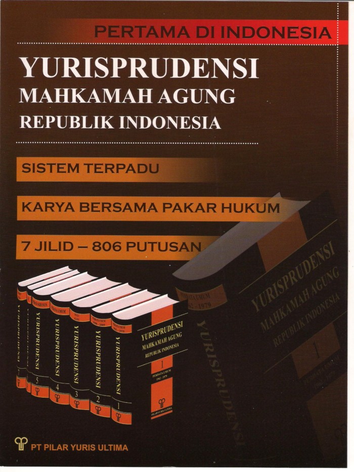 Yurisprudensi Mahkamah Agung Republik Indonesia jilid 5 : bidang pidana khusus, militer korupsi varia