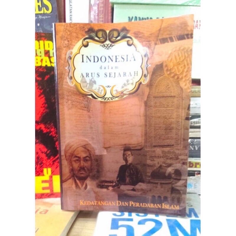 Indonesia dalam arus sejarah 3 : Kedatangan dan Peradaban Islam