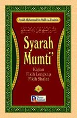 Syarah Mumti' :  Kajian Fikih Lengkap, Fikih Shalat : Jilid 4 / Muhammad bin Shalih Al-Utsaimin ; Penerjemah ; Suharlan ; Penyunting ; Team Darus Sunnah