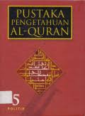 Pustaka pengetahuan Al-Quran 5 : politik