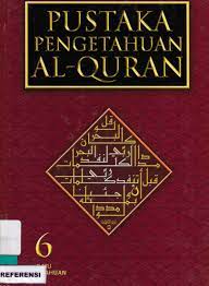 Pustaka pengetahuan Al-Quran 6 : ilmu pengetahuan