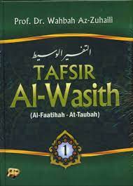 Tafsir Al-Wasith Jilid 1 :  Al-Faatihah - At-Taubah / Wahbah az-Zuhaili ; penerjemah, Muhtadi ; penyunting, Budi Permadi