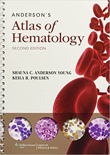 Atlas of Hematology / Shauna Anderson Young, Keila Poulsen