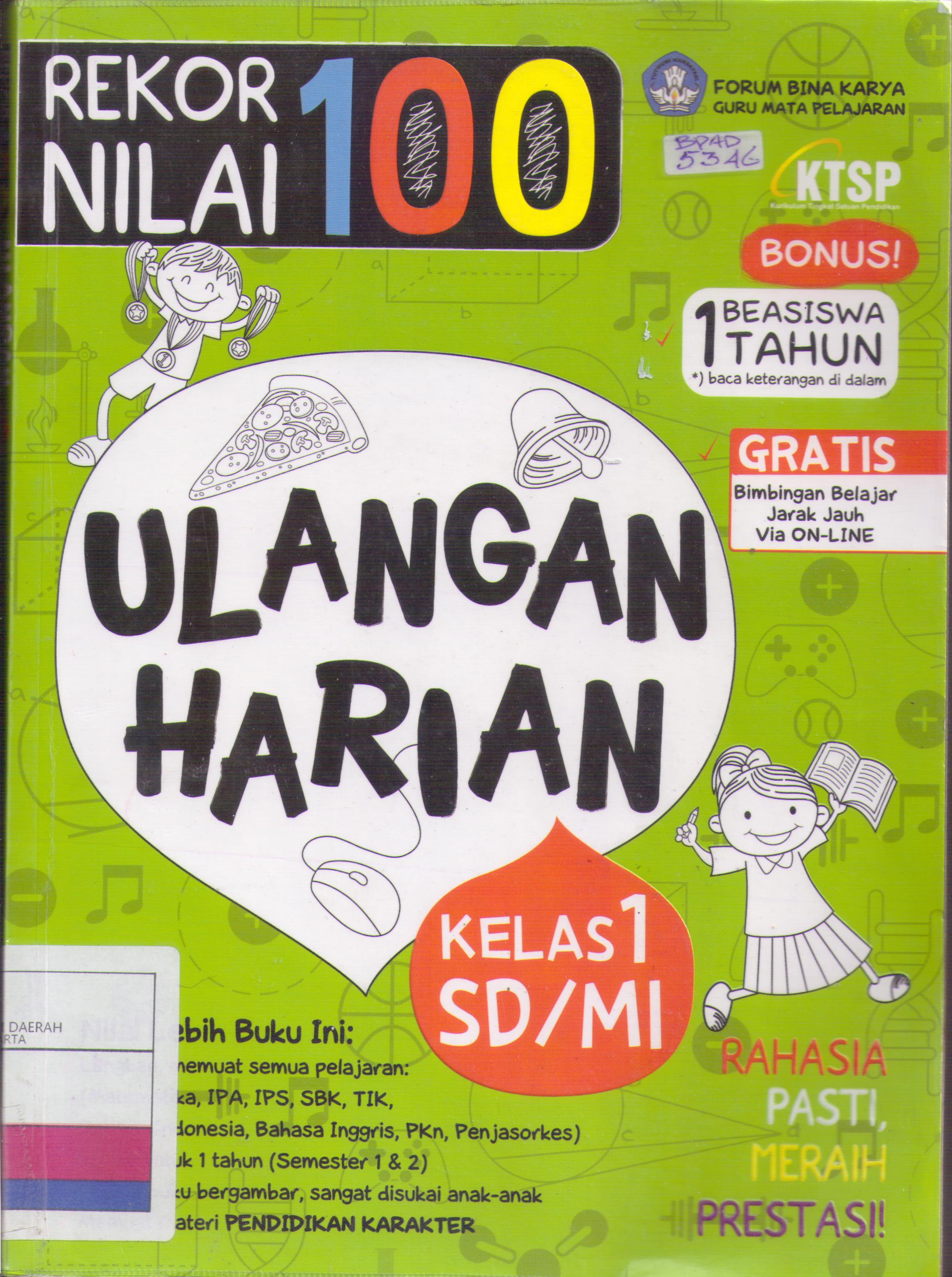 Rekor nilai 100 ulangan harian kelas 1 SD/MI