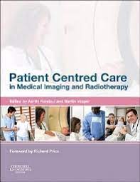 Patient Centred Care in Medical Imaging and Radiotherapy