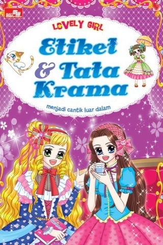 Lovely Girl : Etiket dan Tata Krama