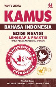 Kamus Bahasa Indonesia : Edisi Revisi