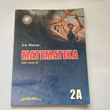 Matematika 2A : SMK Kelas XI